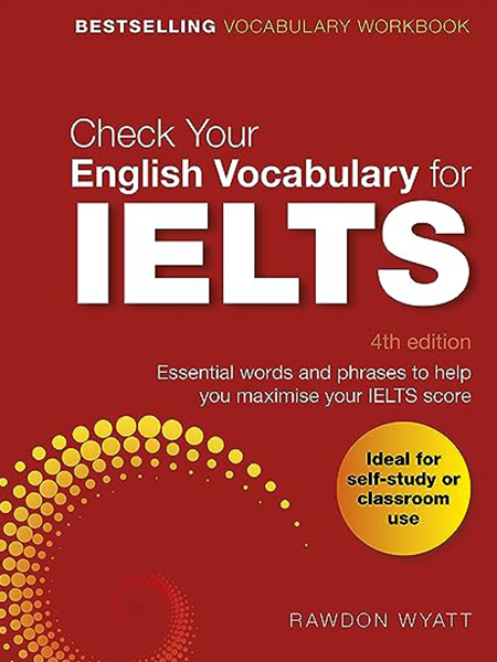 check your English vocabulary for IELTS 4th edition books cover used on our blog - 12 Best Books for IELTS Preparation