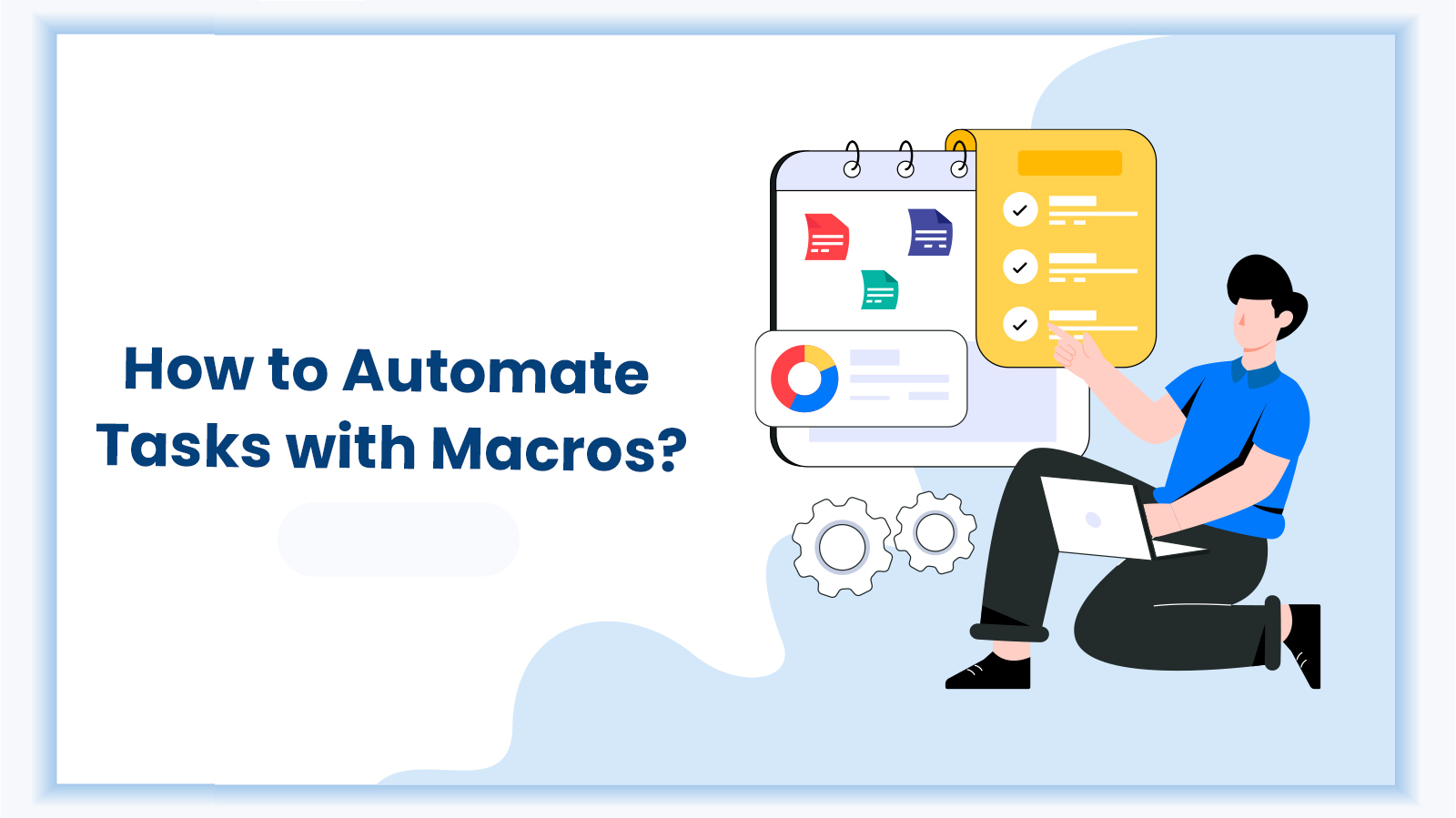 How to automate tasks with excel with macros?
